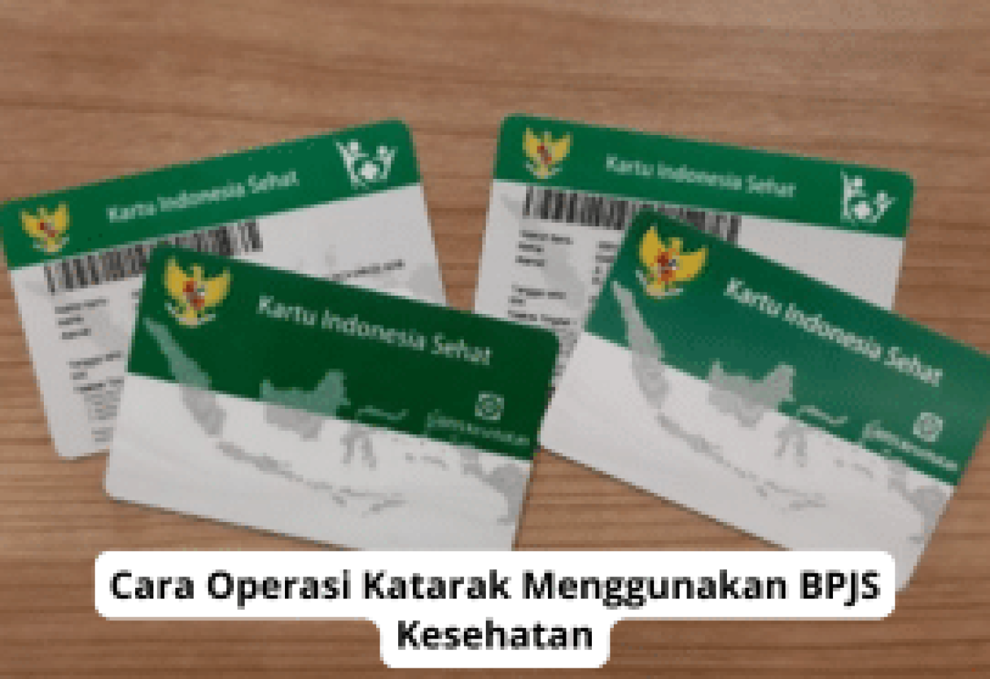 Cara Operasi Katarak dengan BPJS Kesehatan: Panduan Lengkap dan Syarat Terbaru