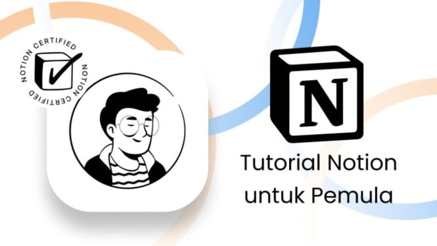 Ubah Hidup Berantakan Jadi Produktif! Cara Dahsyat Maksimalkan Aplikasi Notion