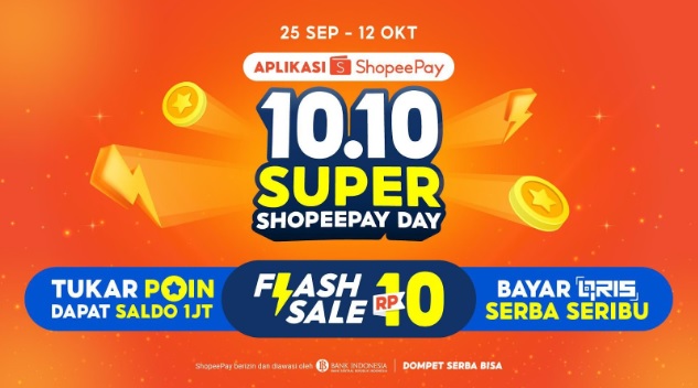 Serunya Hemat 10.10 Super ShopeePay Day: Flash Sale Rp10 & Tukar Poin Rp1 Juta