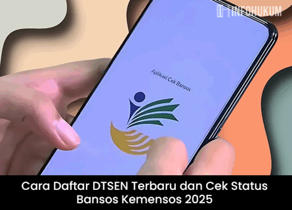 Cara Daftar DTSEN Terbaru & Cek Status Bansos Kemensos 2025: Panduan Lengkap Mudah