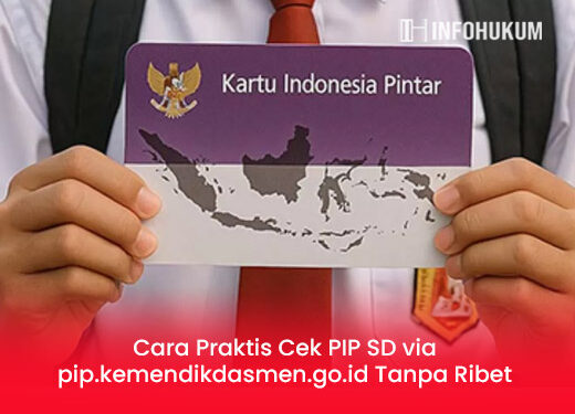 Cara Praktis Cek PIP SD di pip.kemendikdasmen.go.id, Tanpa Ribet & Cepat!