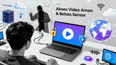 Proxy Video Gratis Tercepat untuk Streaming Film dan YouTube Tanpa Sensor dan Gangguan