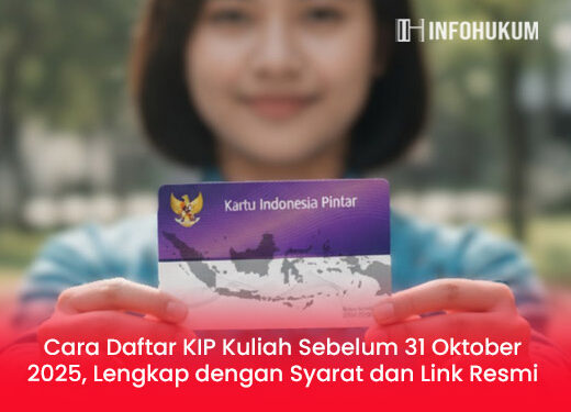 Cara Daftar KIP Kuliah Sebelum 31 Oktober 2025: Syarat Lengkap & Link Resmi Terbaru!
