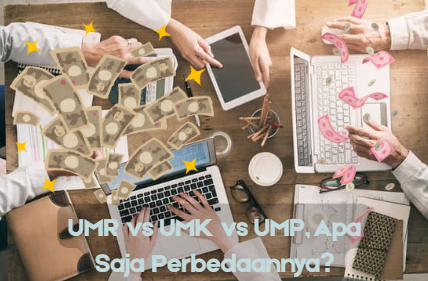 Perbedaan UMR, UMK, dan UMP: Panduan Lengkap Gaji Minimum di Indonesia 2025