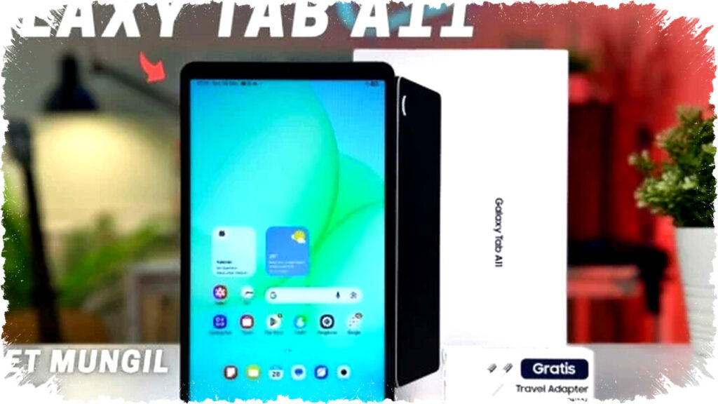 Samsung Galaxy Tab A11 Tablet Mini Rp2 Jutaan, Solusi Efisien untuk Bisnis Kasir