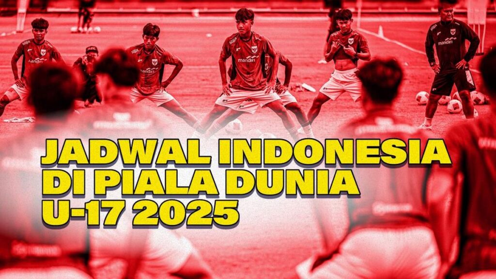 Jadwal Lengkap Pertandingan Timnas Indonesia di Piala Dunia U-17: Simak Tanggal dan Lawannya