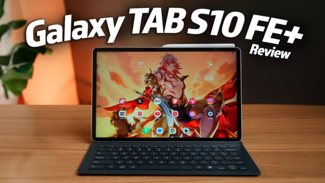 Samsung Galaxy Tab S10 FE: Tablet Jutaan dengan S Pen Gratis, Apakah Layak Dibeli?