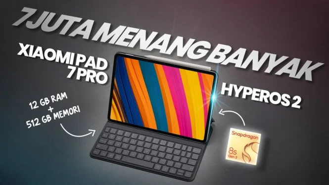 Xiaomi Pad 7 Pro Review: Tablet Snapdragon 8s Gen 3 Harga 7 Jutaan Terbaik 2025