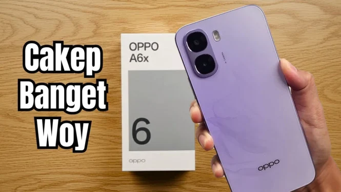 Bocoran Oppo A6X: HP Entry Level Baterai 6500 mAh dengan Harga Terjangkau