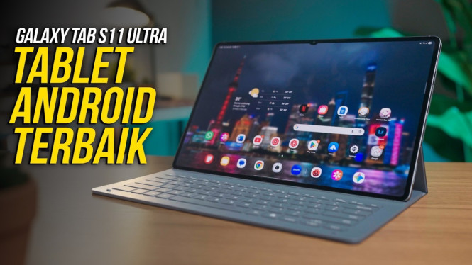Samsung Galaxy Tab S11 Ultra: Tablet Layar 14,6 Inci, Solusi Pengganti Laptop Sejati!