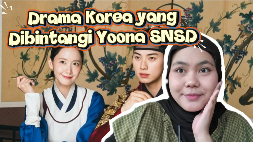 5 Drama Terbaik yang Dibintangi Yoona SNSD, Wajib Masuk Daftar Tonton Anda