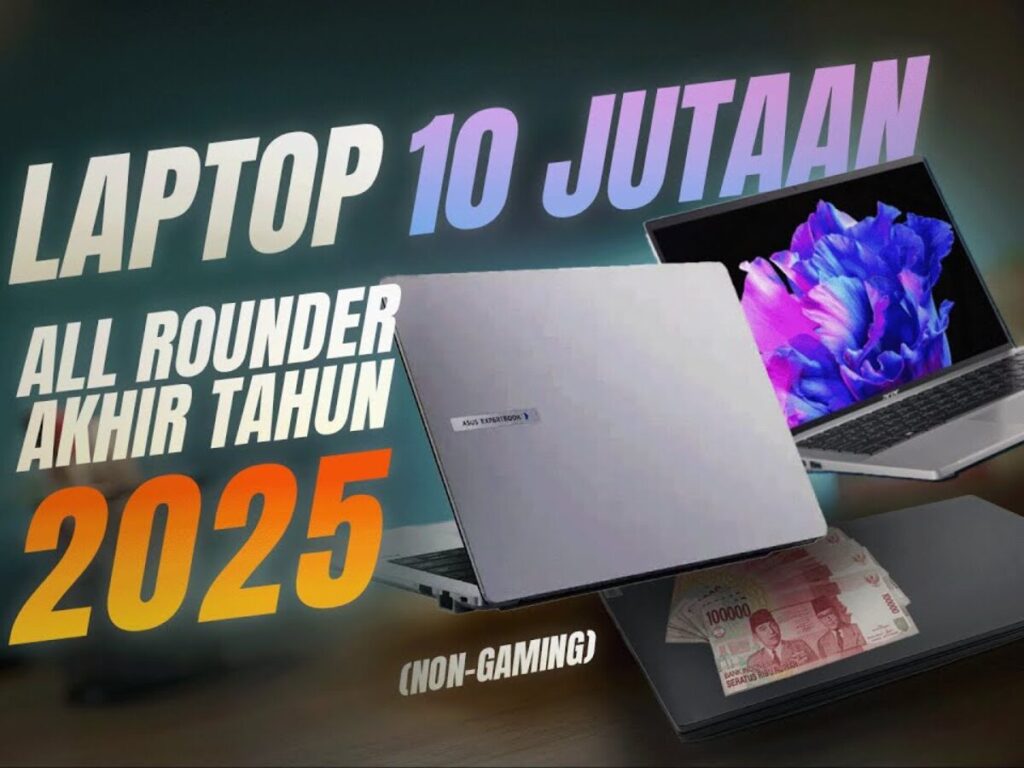 5 Laptop All Rounder Terbaik, Pilihan Handal untuk Kerja, Editing, dan Gaming