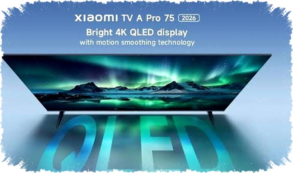 Spesifikasi Xiaomi TV A Pro 2026 QLED: Teknologi Canggih & Audio Dolby Harga Terjangkau!