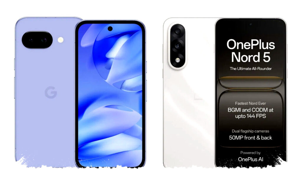 Google Pixel 9A vs OnePlus Nord 5: Mana Ponsel dengan Performa Kamera Terbaik?