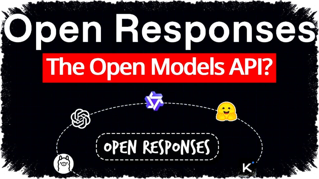 Open Responses API: Standarisasi Baru untuk Model AI Terbuka dengan Streaming, Multimodal & Pilihan Alat