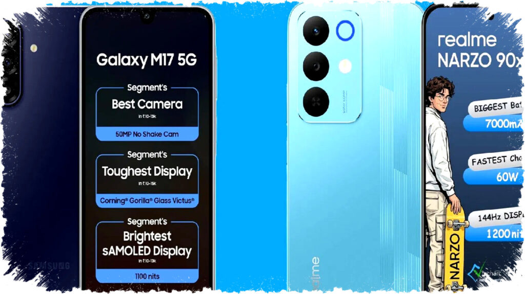 Samsung Galaxy M17 5G vs Realme Narzo 90x 5G: Pilih Mana untuk HP 5G Budget dengan Kamera & Baterai Unggul?