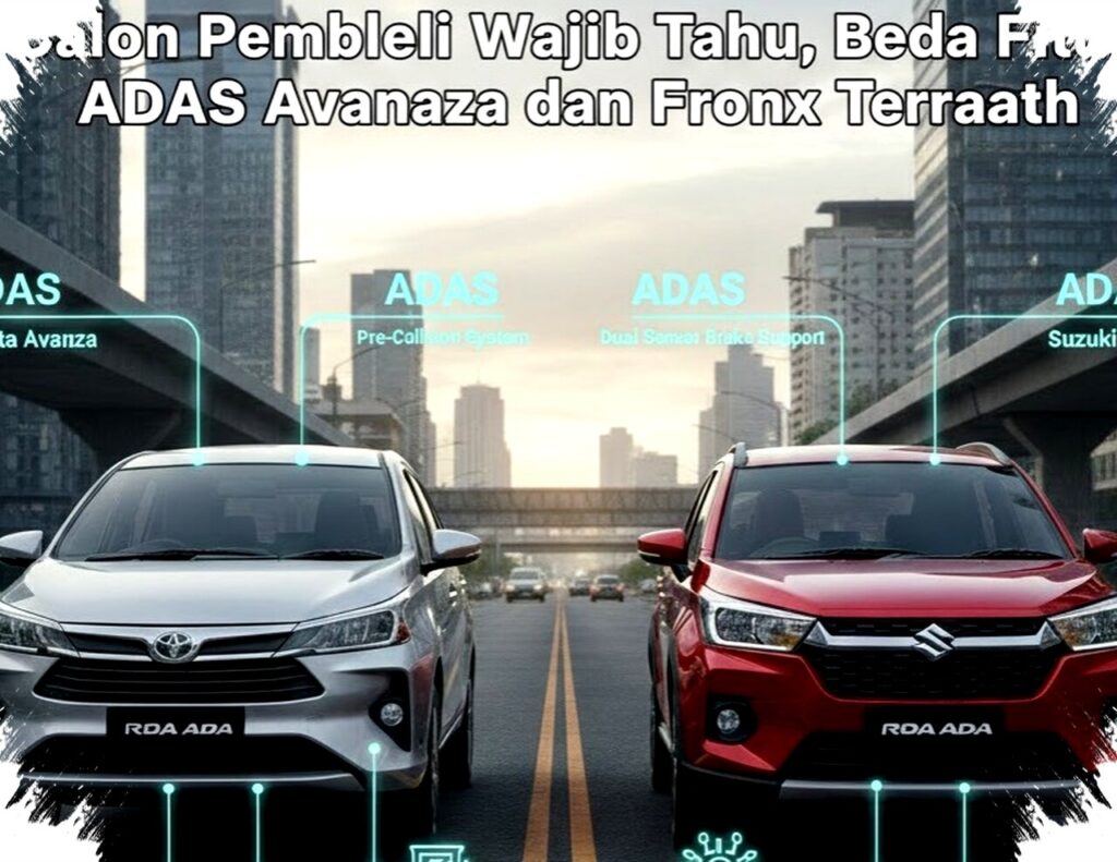 Calon Pembeli Wajib Tahu! Perbedaan Fitur ADAS Toyota Avanza vs Suzuki Fronx Terbaru 2026