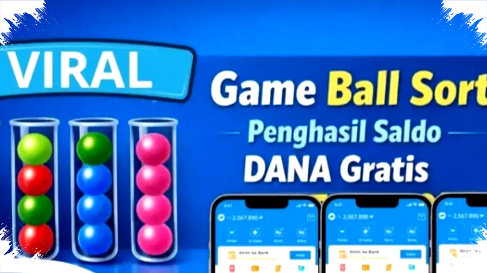 Game Ball Sort di Google Play, Seru dan Berpeluang Dapat Hadiah Saldo DANA Gratis 2026