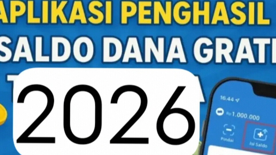 3 Aplikasi Gratis Penghasil Saldo DANA 2026, Bisa Diunduh & Dimainkan Sekarang!