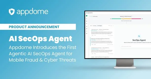 Ancaman Mobile Meningkat, Appdome Perkenalkan Agentic AI Analisis & Tindak Otomatis