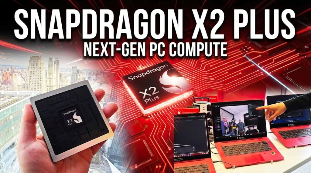 Snapdragon X2 Plus Uji Performa: Penantang Serius untuk Dominasi Intel di Pasar Laptop