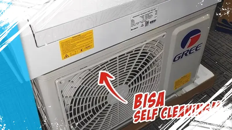 Review AC Gree GWC-05MOO5: Teknologi Self Cleaning dan Harga Terjangkau di Bawah 3 Jutaan