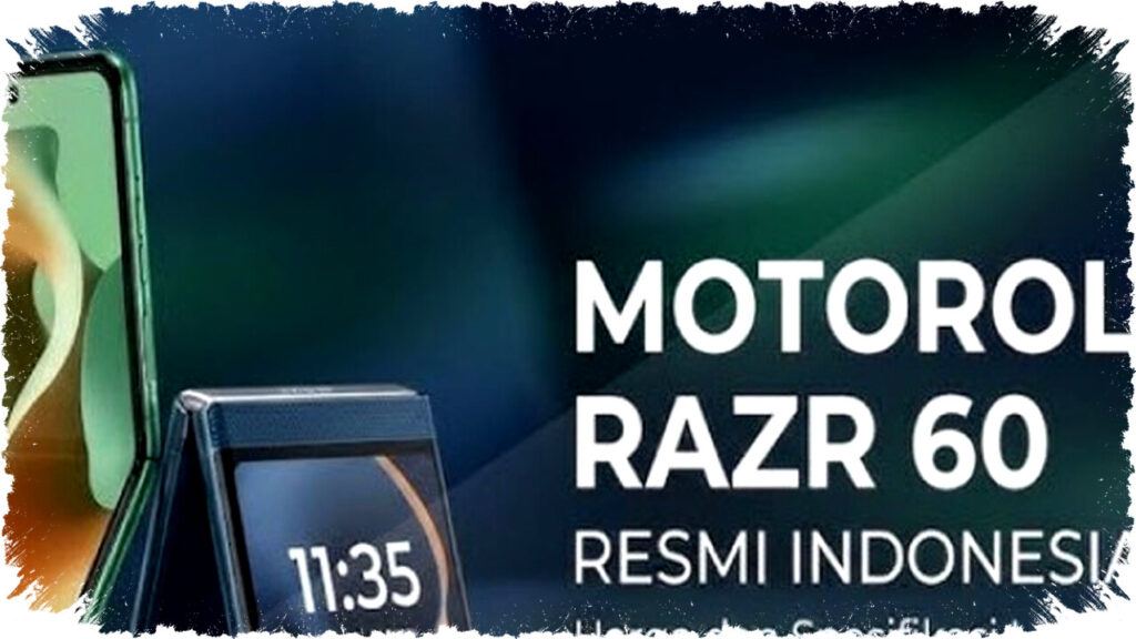 Moto Razr 60 Hadirkan Desain Ikonik Clamshell, Performa Tangguh dan Layar Fleksibel 6,9 Inci Bikin Ponsel Lipat Makin Fungsional