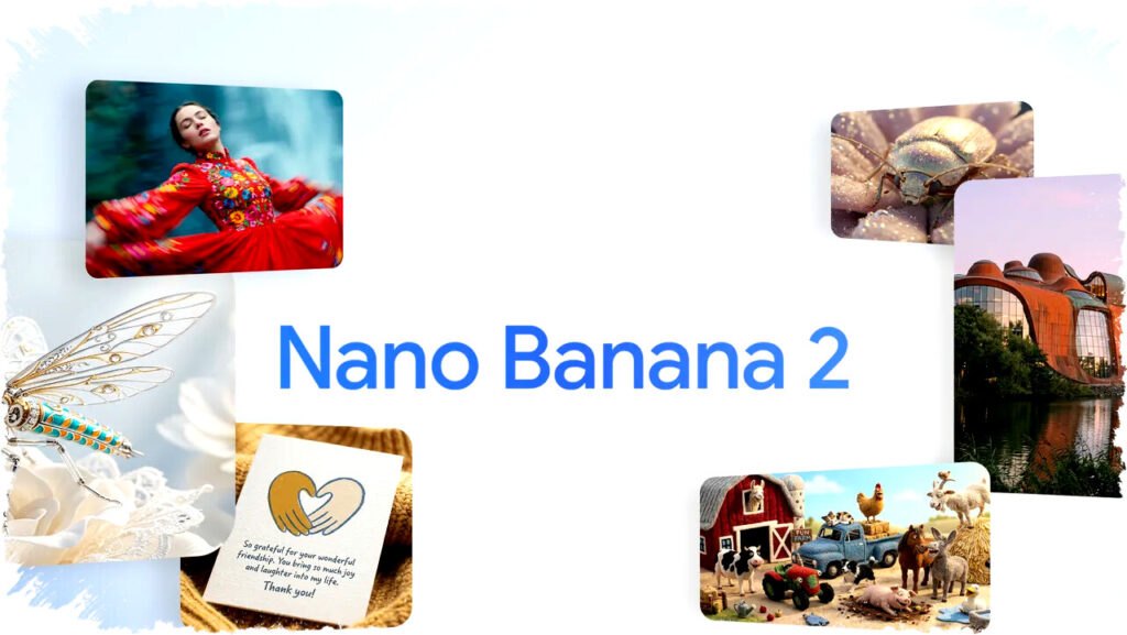 Google Luncurkan Nano Banana 2, AI Gambar Lebih Cepat dan Presisi Ubah Cara Kreator Bekerja di Seluruh Platform