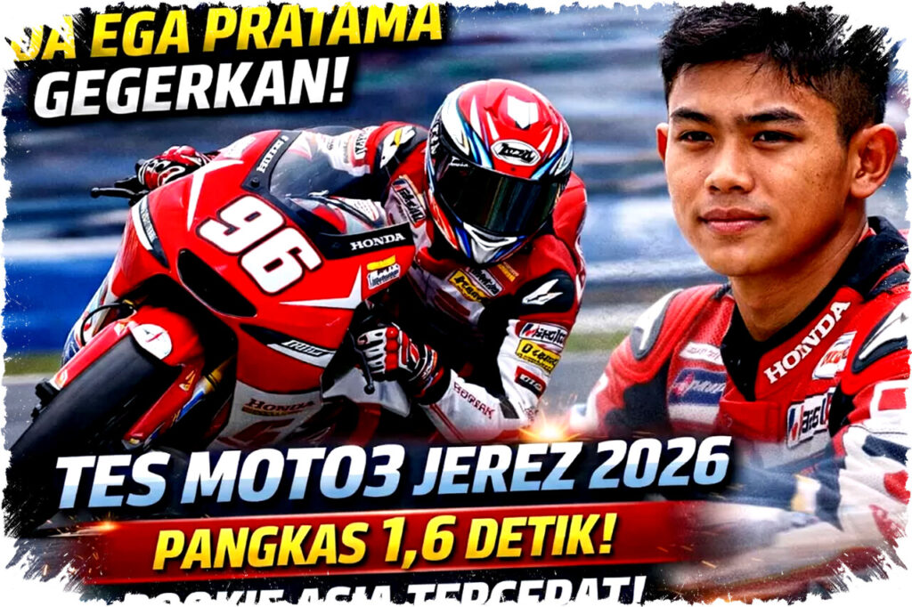 Veda Ega Pratama Tampil Bagaikan Marc Marquez Muda di Tes Moto3 Jerez dengan Adaptasi Kilat dan Kecepatan Mengesankan