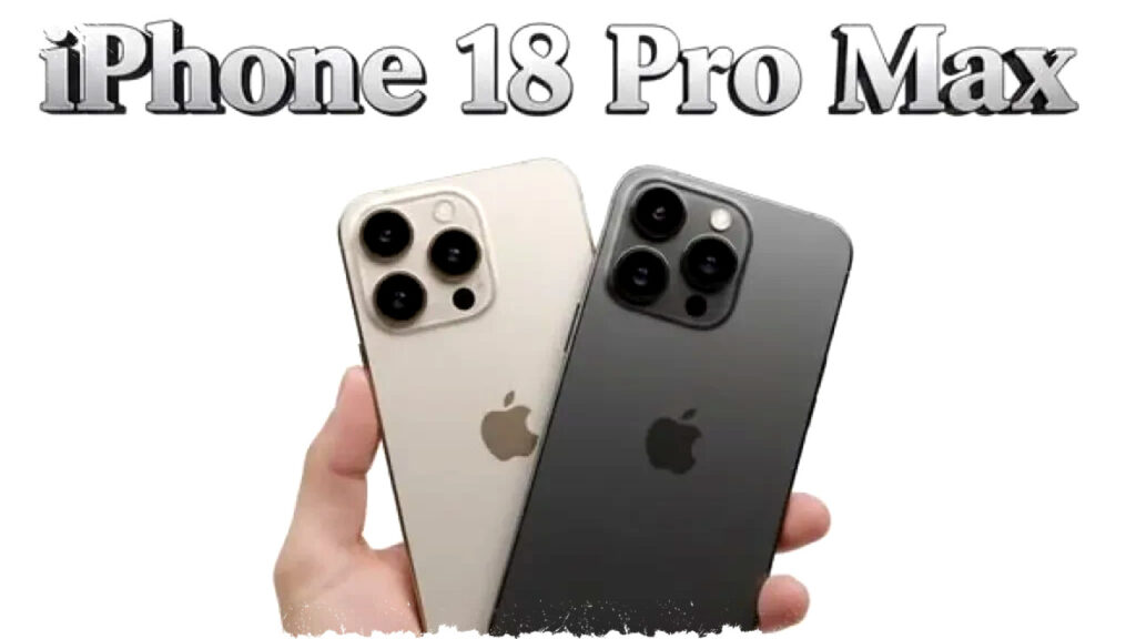 iPhone 18 Pro Max Siap Meluncur September 2026 dengan Chip A20 Pro dan Baterai 5200 mAh Terbesar di Kelasnya