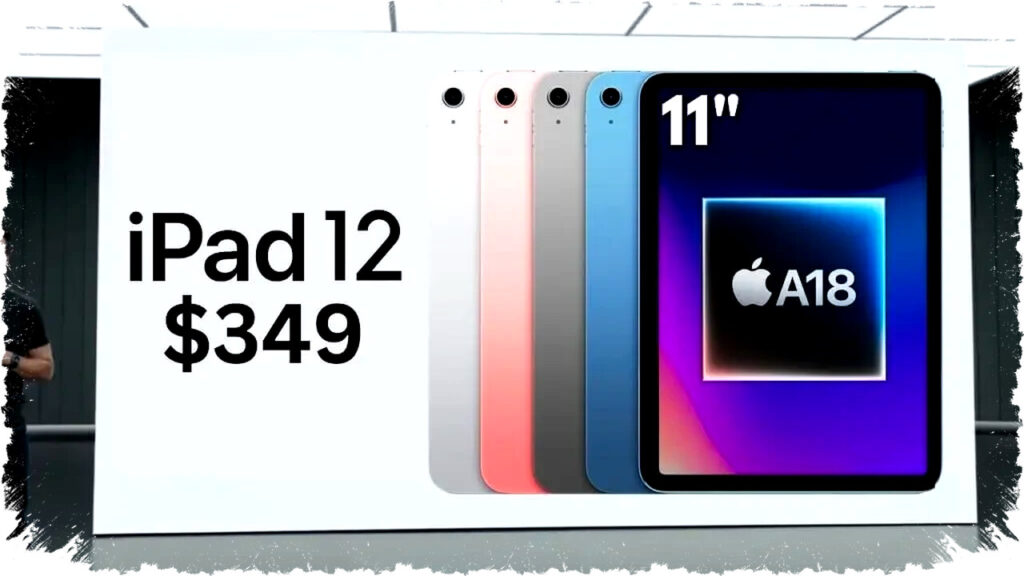 Apple Akan Luncurkan iPad 12 dengan Chip A18 dan RAM 8GB, Tapi Desain dan Layar Biasa Bisa Jadi Kecewakan Besar!