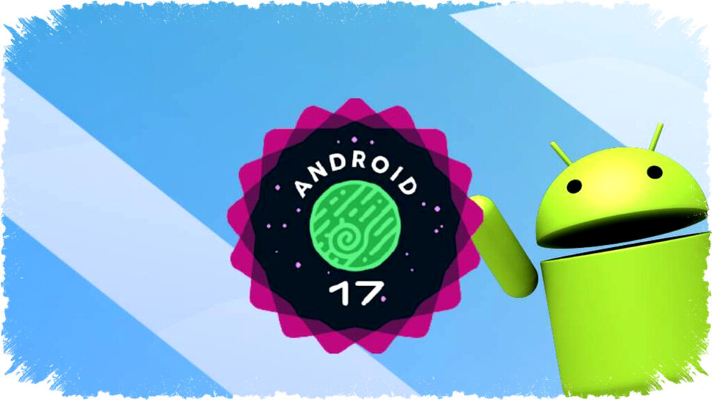 Android 17 Menggebrak! 7 Keunggulan AI On-Device dan Keamanan Super yang Bakal Guncang Pengalaman Android Lawas Anda