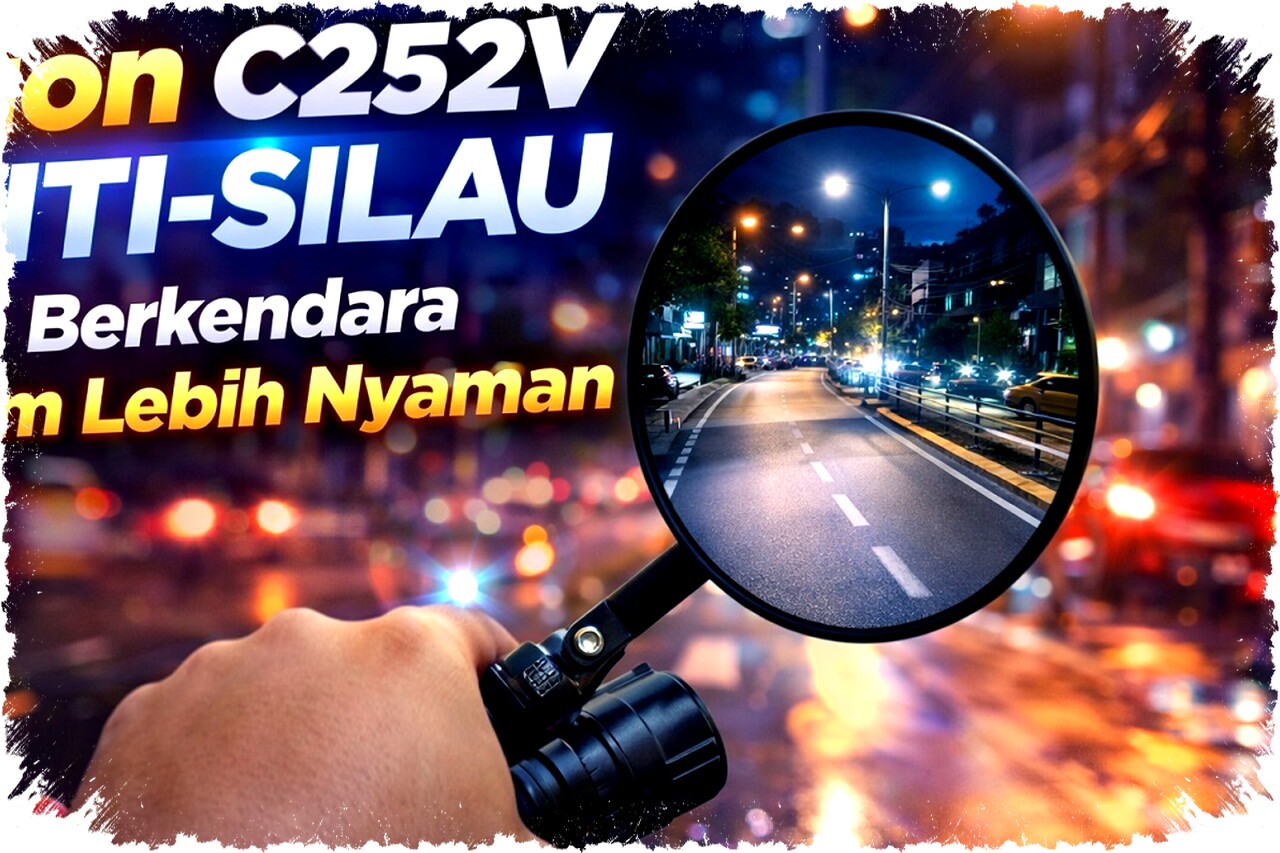 Spion C252V Anti-Silau: Senjata Rahasia Lawan Lampu Menyilau di Malam Hari yang Bikin Berkendara Jadi Misteri Lebih Aman dan Nyaman! Spion C252V Anti-Silau: Senjata Rahasia Lawan Lampu Menyilau di Malam Hari yang Bikin Berkendara Jadi Misteri Lebih Aman dan Nyaman!