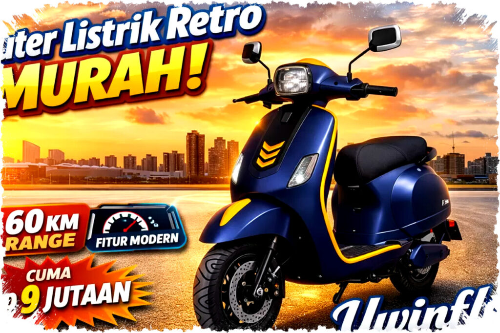 Gaya Retro Eksklusif, Harga Murah Gila! Skuter Listrik Uwinfly T3S Pro Mirip Vespa Cuma Rp 9 Jutaan, Pilihan Cerdas untuk Urban yang Butuh Hemat dan Stylish!