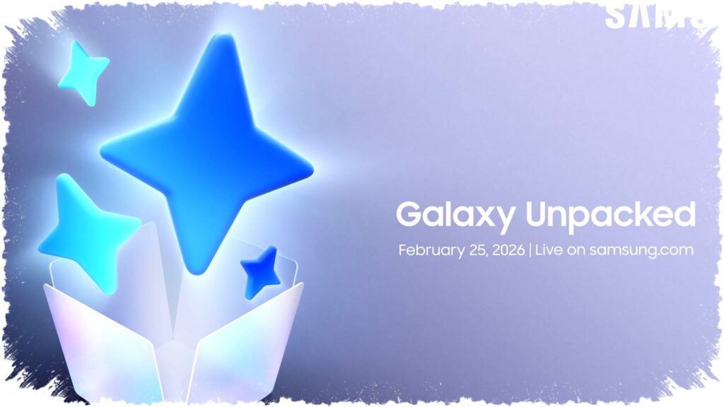 Samsung Galaxy Unpacked Februari 2026: Intip Peluncuran Seri Galaxy S26 dan Cara Reservasi Mudah