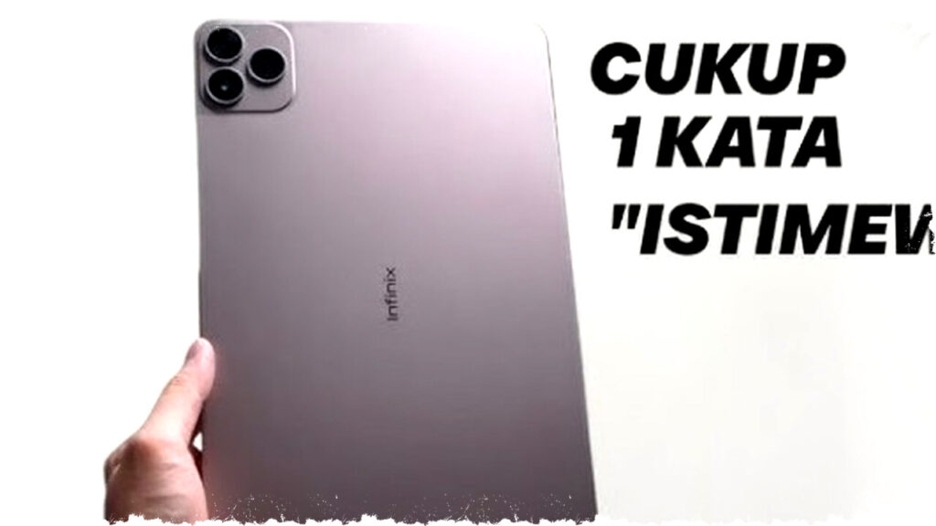 Rekomendasi Tablet Infinix 2026: Spek Kencang, Layar Luas, dan Baterai Jumbo untuk Kerja & Hiburan