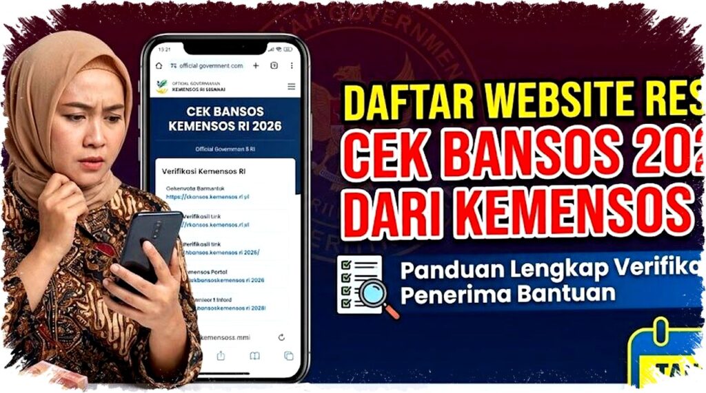 Daftar Situs Resmi Cek Bansos 2026 Kemensos RI & Tutorial Verifikasi Penerima Bantuan Lengkap