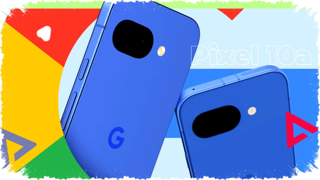 Pilihan Warna Pixel 10a Lebih Cerah dan Vibrant, Lebih Beda dari Pixel 9a Sebelumnya