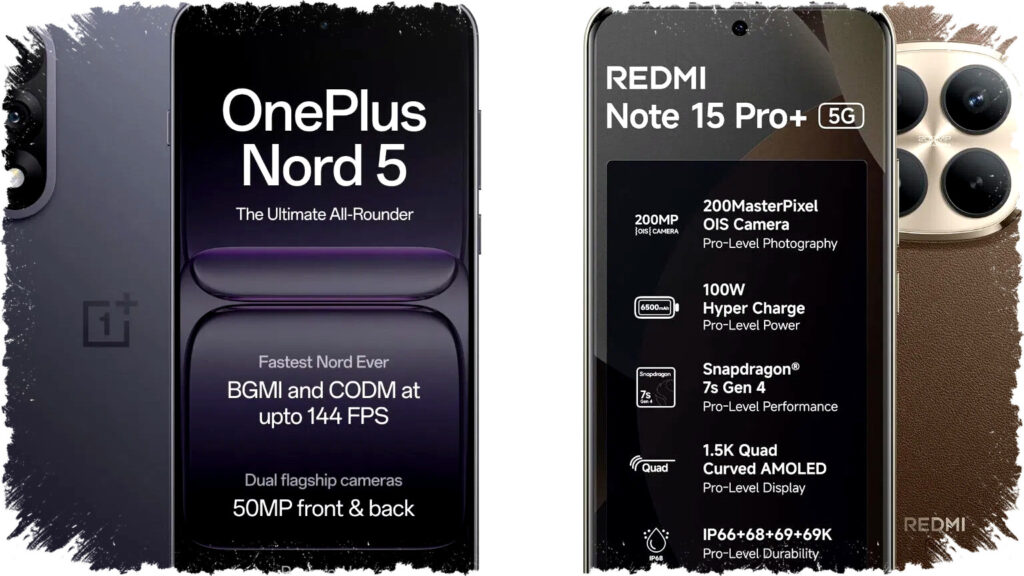 OnePlus Nord 5 vs Redmi Note 15 Pro+: Pilihan Terbaik untuk Performa atau Daya Tahan?