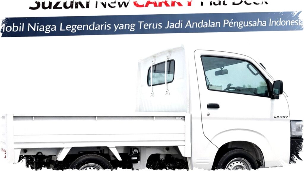 Suzuki New Carry Flat Deck: Mobil Niaga Legendaris dengan Kapasitas Bak Luas dan Mesin Tangguh