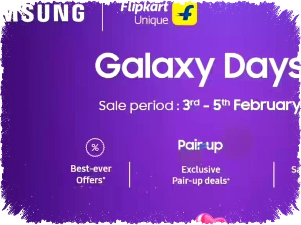 Samsung Galaxy Days Sale di Flipkart: Diskon, Cashback, Bonus & Penawaran Smartphone Terbaik!