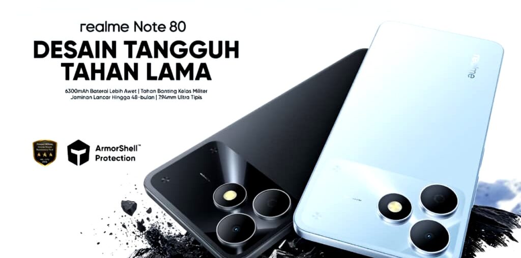 Realme Note 80 Resmi Hadir, HP Rp1 Jutaan dengan Baterai 6.300mAh dan Ketahanan MIL-STD-810H