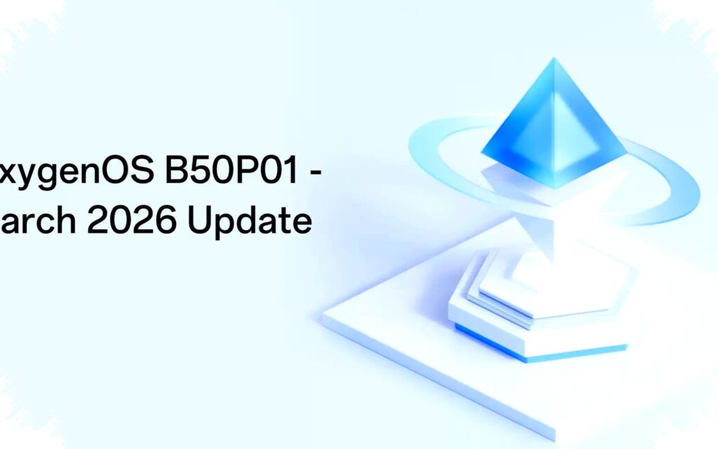 Update OnePlus OxygenOS B50P01 Hadir, Auto Buka File dan Stabilitas Kini Lebih Terkendali