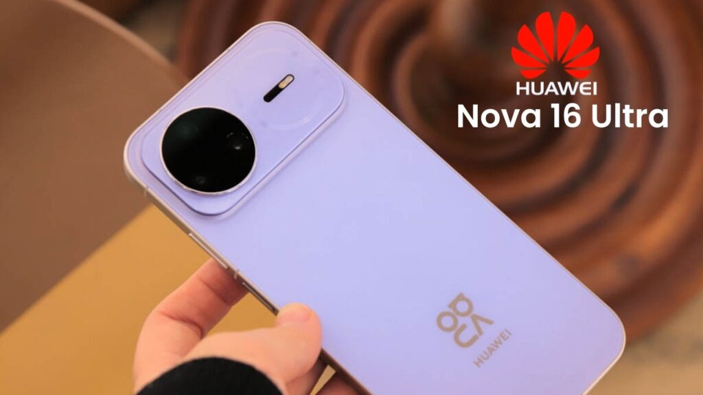 Huawei Nova 16 Ultra Bocor, Chip Kirin Flagship dan Baterai 7.000 mAh Jadi Senjata Utama