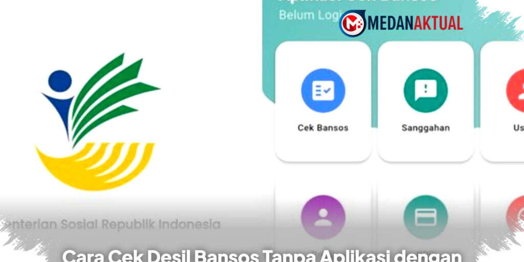 Cara Cek Desil Bansos Tanpa Aplikasi, Langkah Diam-Diam yang Wajib Kamu Tahu Sekarang Juga