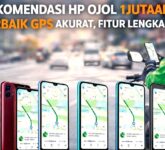 Ojol Tak Harus Tekor, 7 HP Rp1 Jutaan dengan GPS Akurat dan Baterai Tahan Seharian