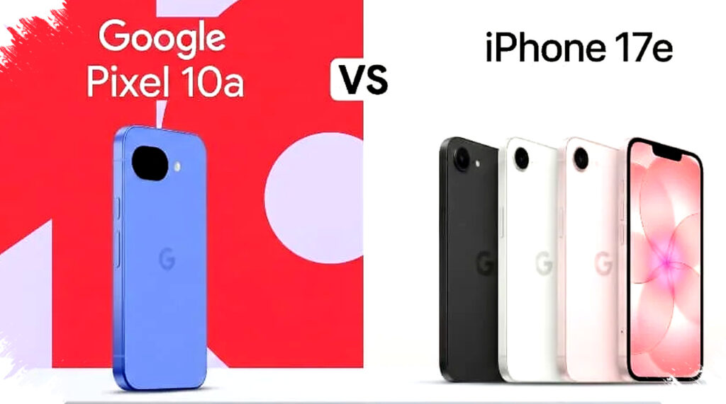 Pixel 10a vs iPhone 17e, Saat Layar 120Hz dan Kamera Lengkap Menantang A19 di 2026