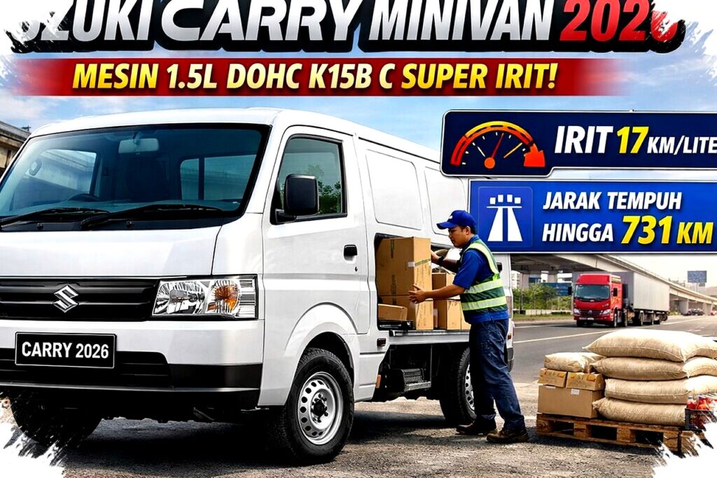 Suzuki Carry Minivan 2026 untuk UMKM, Irit 17 Km per Liter dan Kargo Besar