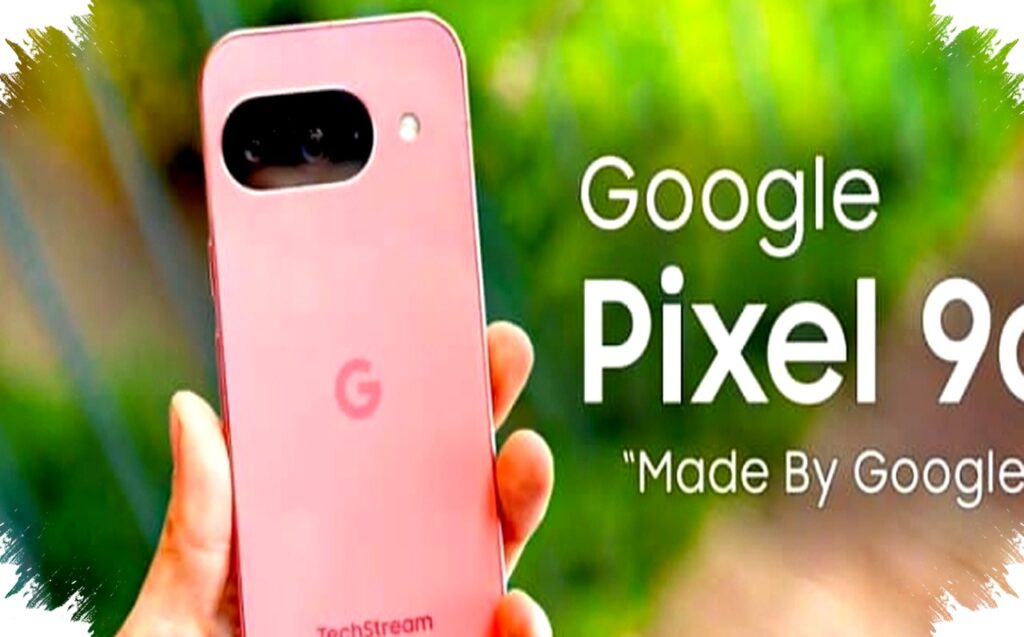 Google Pixel 9a Menantang Flagship Mahalnya, Kamera AI Canggih Harga Hanya Setengah!
