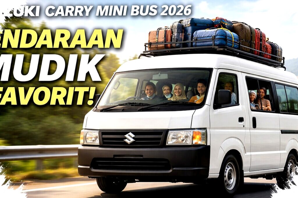 Suzuki Carry Mini Bus 2026 Hadir Dengan Kabin Super Lega, Muat 15 Penumpang Mudik Lebaran Jadi Lebih Hemat dan Nyaman